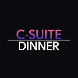 C-SUITE DINNER 2026