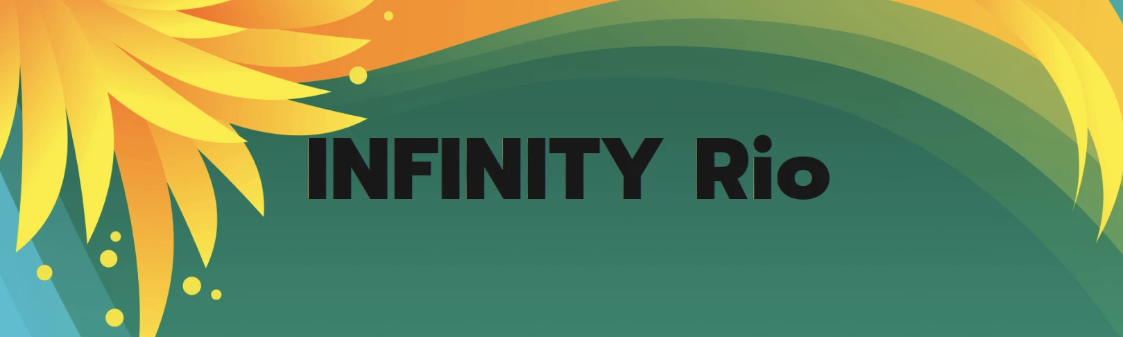 INFINITY Rio
